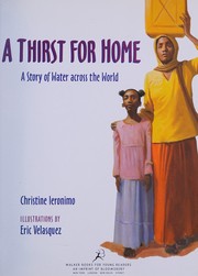 Cover of: A thirst for home: a story of water across the world