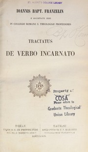 Cover of: Tractatus de verbo incarnato by Johannes Baptist Franzelin