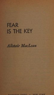 Cover of: Fear Is the Key