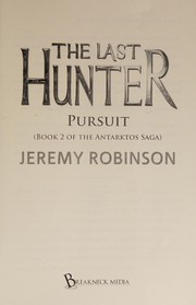 The last hunter by Jeremy Robinson