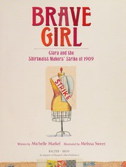 Brave girl by Michelle Markel