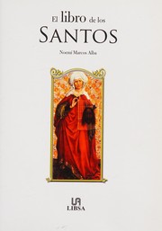 El libro de los santos by Noemí Marcos Alba