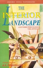 Cover of: The Interior Landscape: Love Poems from a Classical Tamil Anthology (Oxford India Paperbacks)