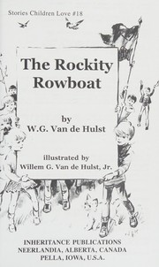 Cover of: The rockity rowboat by Willem Gerrit van de Hulst sr.