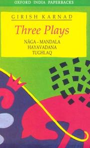 Cover of: Three Plays by Girish Raghunath Karnad