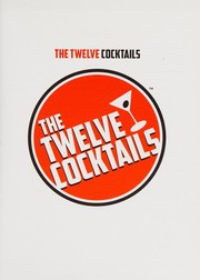 The twelve coctails by Livio Lauro