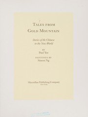 Cover of: Tales from Gold Mountain: stories of the Chinese in the New World