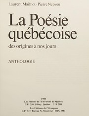 Cover of: La Poésie québécoise des origines à nos jours: anthologie