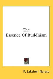Cover of: The Essence Of Buddhism by P. Lakshmi Narasu