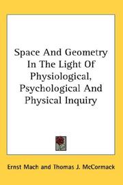 Space and geometry in the light of physiological, psychological and physical inquiry by Ernst Mach
