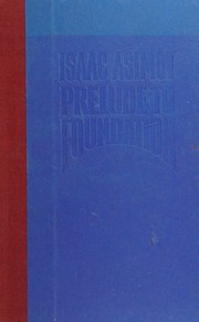 Cover of: Prelude to Foundation