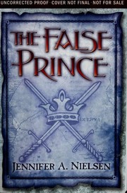 Cover of: The false prince by Jennifer A. Nielsen