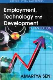 Employment, technology and development : a study prepared for the International Labour Office within the framework of the World Employment Programme