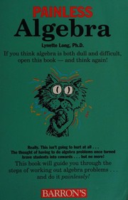 Cover of: Painless Algebra by Lynette Long Ph.D.