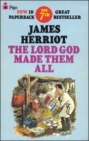 Cover of: The Lord God Made Them All: All Creatures Great and Small #7