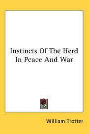 Cover of: Instincts Of The Herd In Peace And War