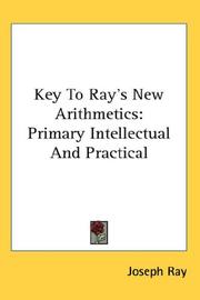 Key to Ray's new arithmetics by Joseph Ray