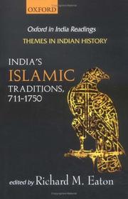 India's Islamic traditions, 711-1750