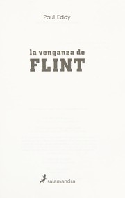 Cover of: La Venganza De Flint/ the Revenge of Flint