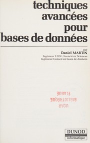 Techniques avancées pour bases de données by Martin, Daniel ingénieur I.D.N.