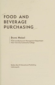 Food and beverage purchasing by Bruno Maizel