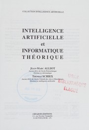 Intelligence artificielle et informatique théorique by Jean-Marc Alliot