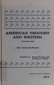 Cover of: American thought and writing -- The Colonial Period