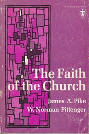 Cover of: The faith of the church.