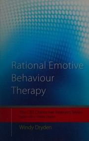 Cover of: Rational emotive behaviour therapy: distinctive features