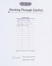 Cover of: Working through conflict: strategies for relationships, groups, and organizations