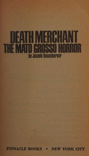 Cover of: The Mato Grosso horror by Joseph Rosenberger, E. Deane Cate