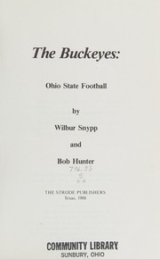 Cover of: The Buckeyes: Ohio State Football