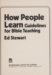 Cover of: How people learn;: Guidelines for Bible teaching (International Center for Learning. An ICL concept book)