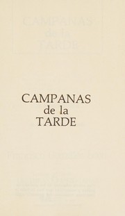 Cover of: Campanas de la tarde