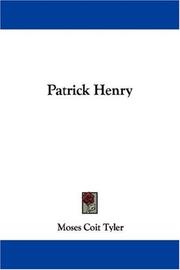 Cover of: Patrick Henry | Moses Coit Tyler
