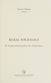 Cover of: Rural sociology, its origin and growth in the United States