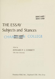 Cover of: The essay; subjects and stances.