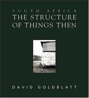 South Africa : the structure of things then