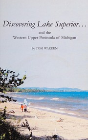 Cover of: Discovering Lake Superior... by Tom Warren