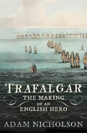 Cover of: Men of Honour: Trafalgar and the making of the English hero