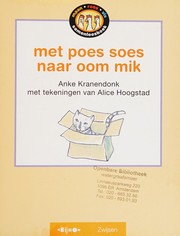 Cover of: Met poes Soes naar oom Mik