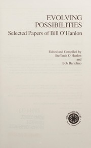Cover of: Evolving possibilities: selected papers of Bill O'Hanlon