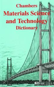 Cover of: Chambers materials science and technology dictionary