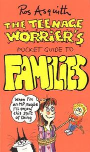 The teenage worrier's pocket guide to families