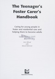 Cover of: Teenager's Foster Carer's Handbook: Caring for Young People in Foster and Residential Care and Helping Them Become Adults