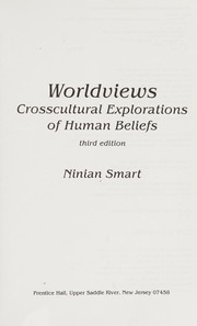 Cover of: Worldviews: crosscultural explorations of human beliefs