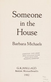 Cover of: Someone in the house by Barbara Michaels