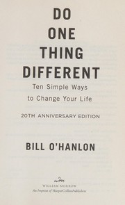 Cover of: Do one thing different: ten simple ways to change your life