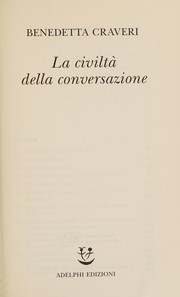 Cover of: La civiltà della conversazione