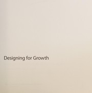 Designing for growth by Jeanne Liedtka
